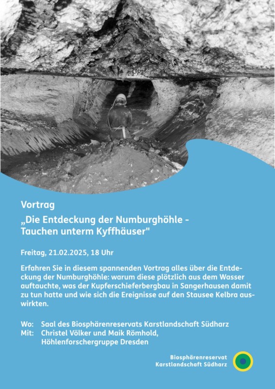 Am 21. Februar um 18 Uhr berichten Christel Völker und Raik Römhold im Saal der Verwaltung des Biosphärenreservates Karstlandschaft Südharz über die Entdeckung der Numburghöhle