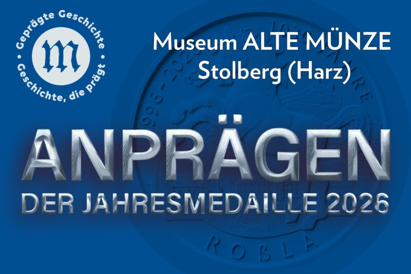 Anprägen der Jahresmedaille im Museum ALTE MÜNZE in Stolberg (Harz)