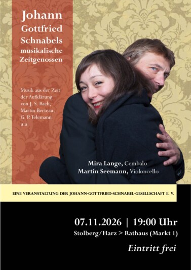 Konzert zur Jahrestagung der Johann-Gottfried-Schnabel-Gesellschaft